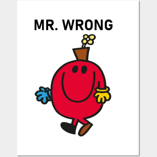 MR. WRONG Posters and Art